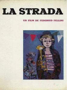 大路 La strada (1954),探寻人生旅途中的人性与命运
